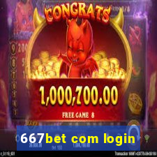 667bet com login